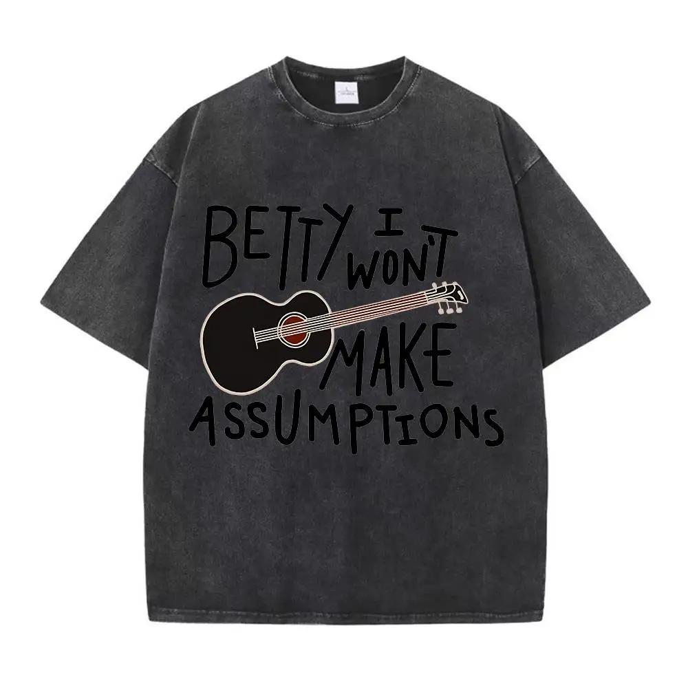 Summer Water Wash Vintage T-shirt Betty I Won't Make Assumptions Print Short Sleeve Men's and Women's Casual Loose Clothing