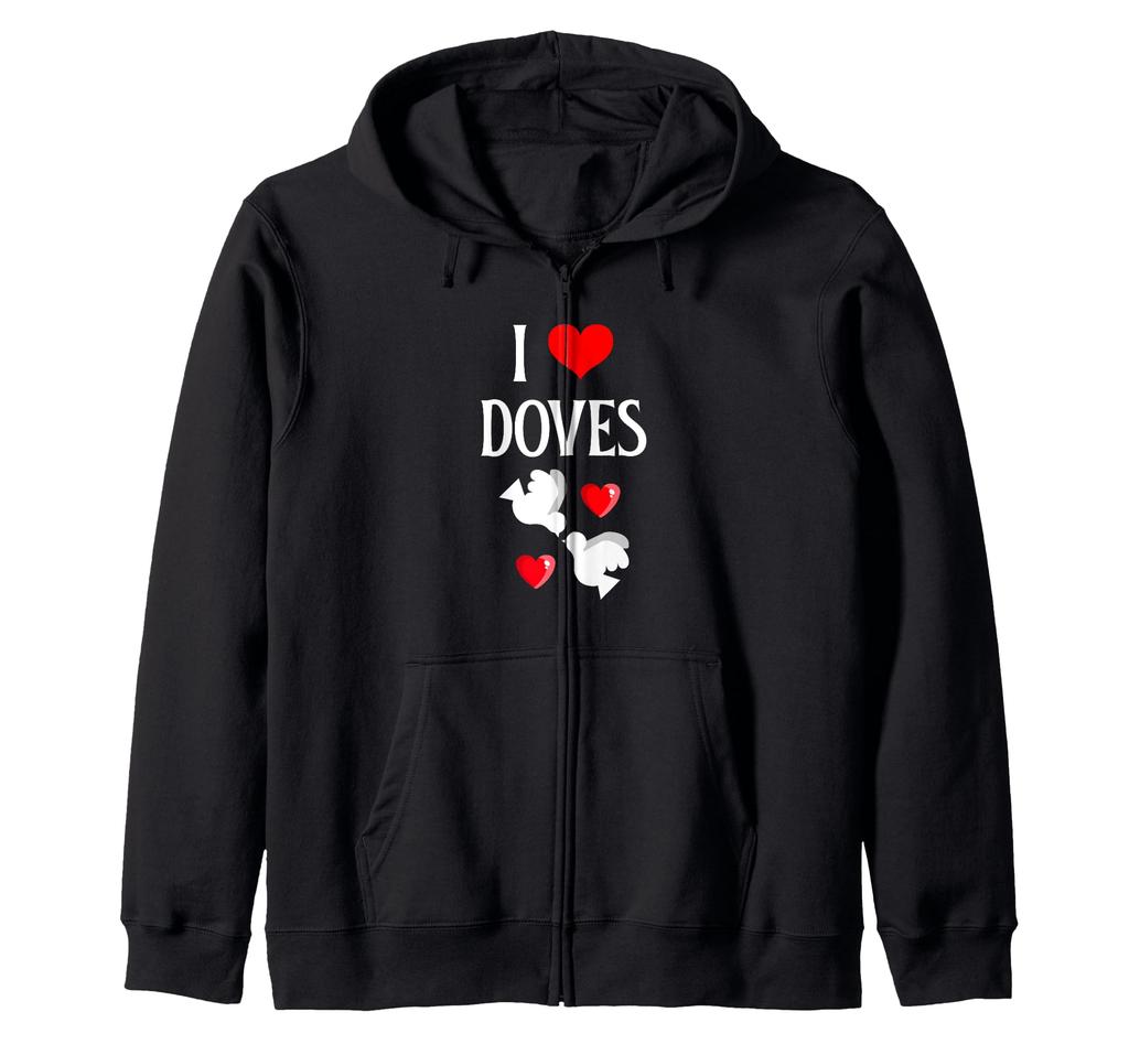 I Love Doves I Heart Doves Barbary Dove Pet Bird Lover Zip-Up Hoodie
