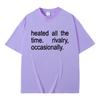 Heated Rivalry Heated All The Time Rivalry Occasionally Classic Quote Tshirt Men Women Fashion Oversized Short Sleeve T Shirts