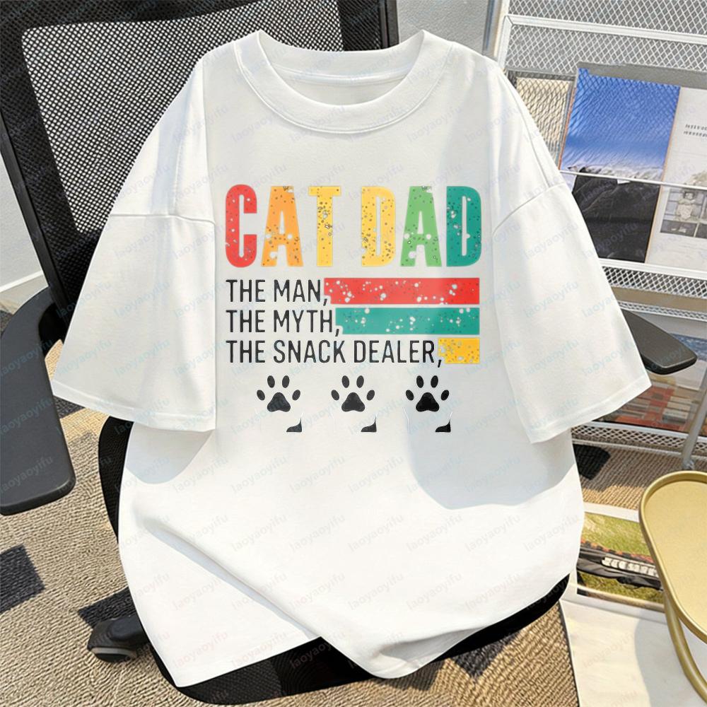Cat Dad The Man The Myth The Snack Dealer Paw T Shirt for Men Summer Classics Casual Funny Tee Gift for Cat Lovers Camisetas