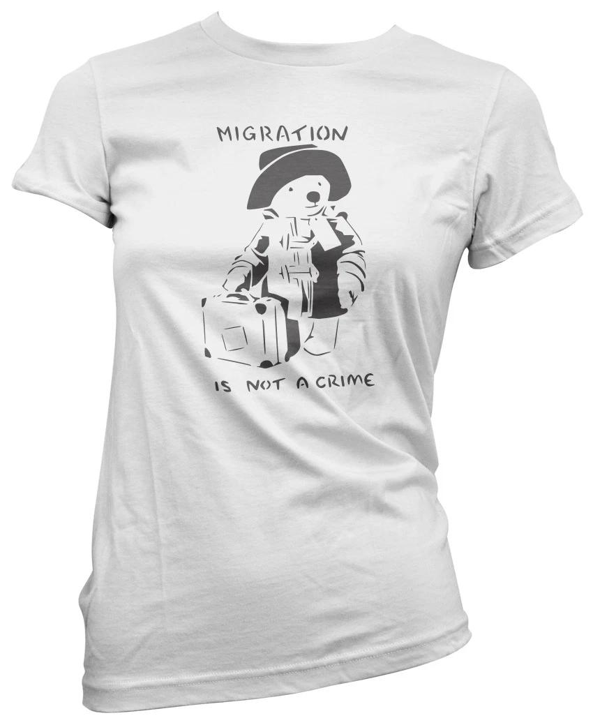 Migration is not a Crime Banksy Womens T-Shirt L