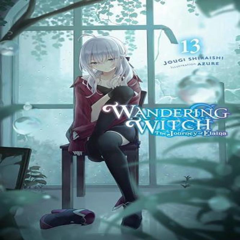 Wandering Witch The Journey of Elaina Vol. 13 Light Novel By... 9781975368678