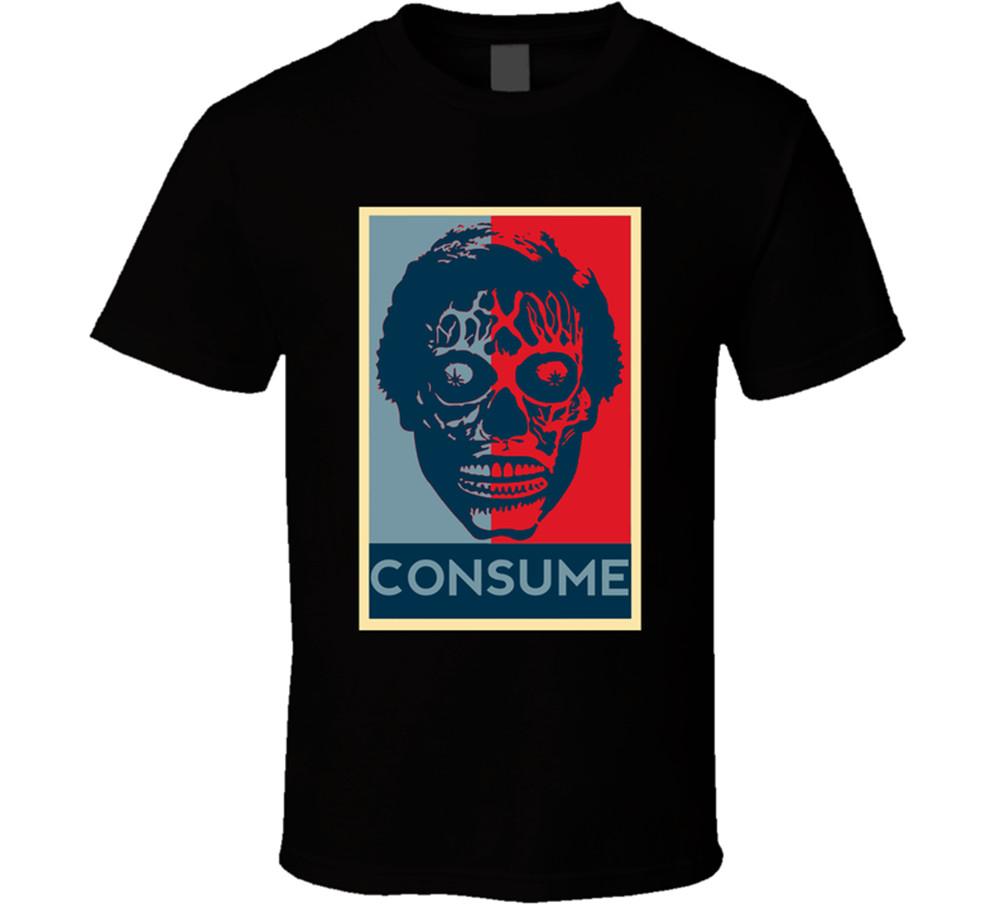 

CONSUME, OBEY, Alien, They Live, Movie, Retro Funny T Shirt Tee Gift New Unisex T-Shirt XXXL