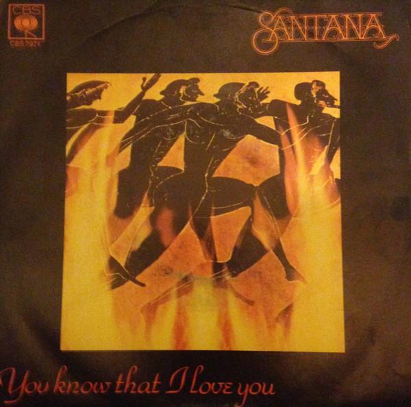 

7inch Record SANTANA - You Know That I Love You CBS7971 CBS 1979 Italy Rock Used