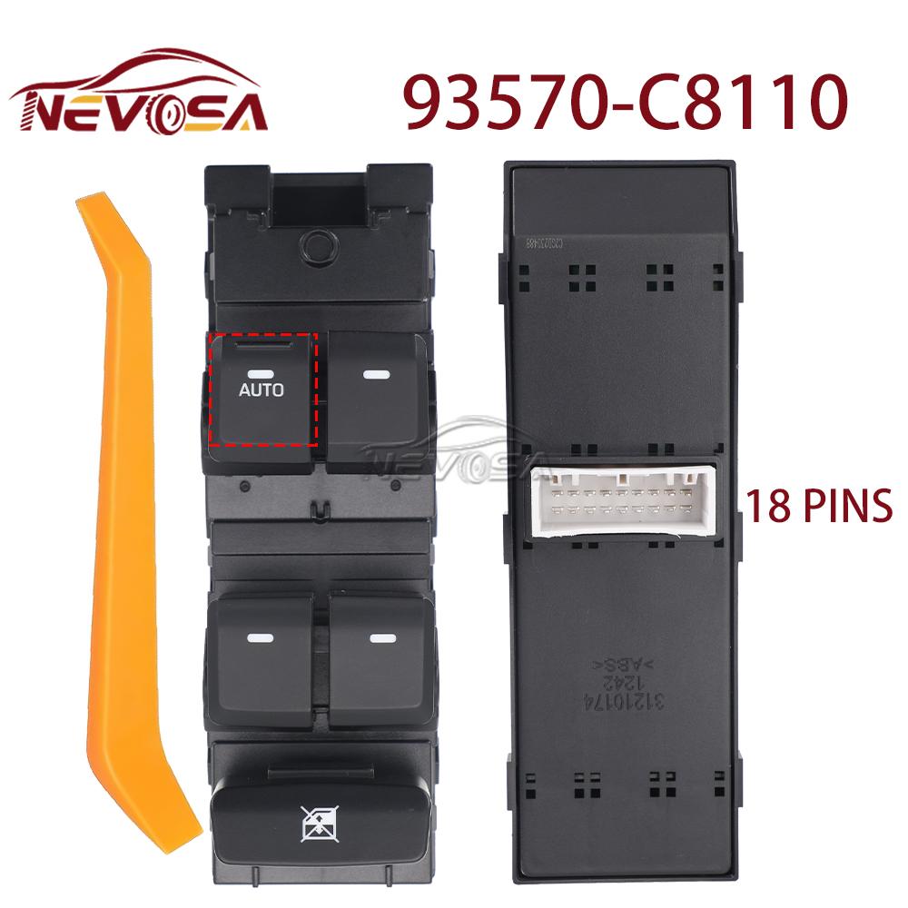 NEVOSA For HYUNDAI i20 (GB, IB) 2015 2016 2017 2018   Master Glass Button Power Window Switch Front Left LHD 93570-C8110 93570-C8110