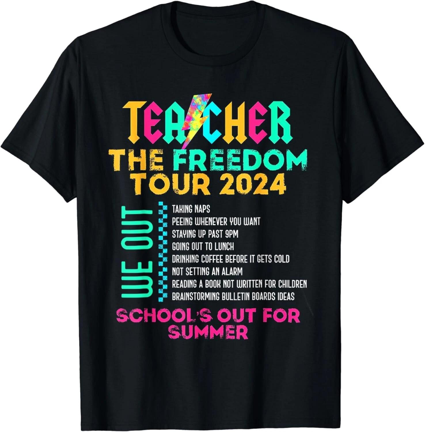 

Teacher Tour School s Out For Summer Last Day Of School Gift Unisex T-Shirt S