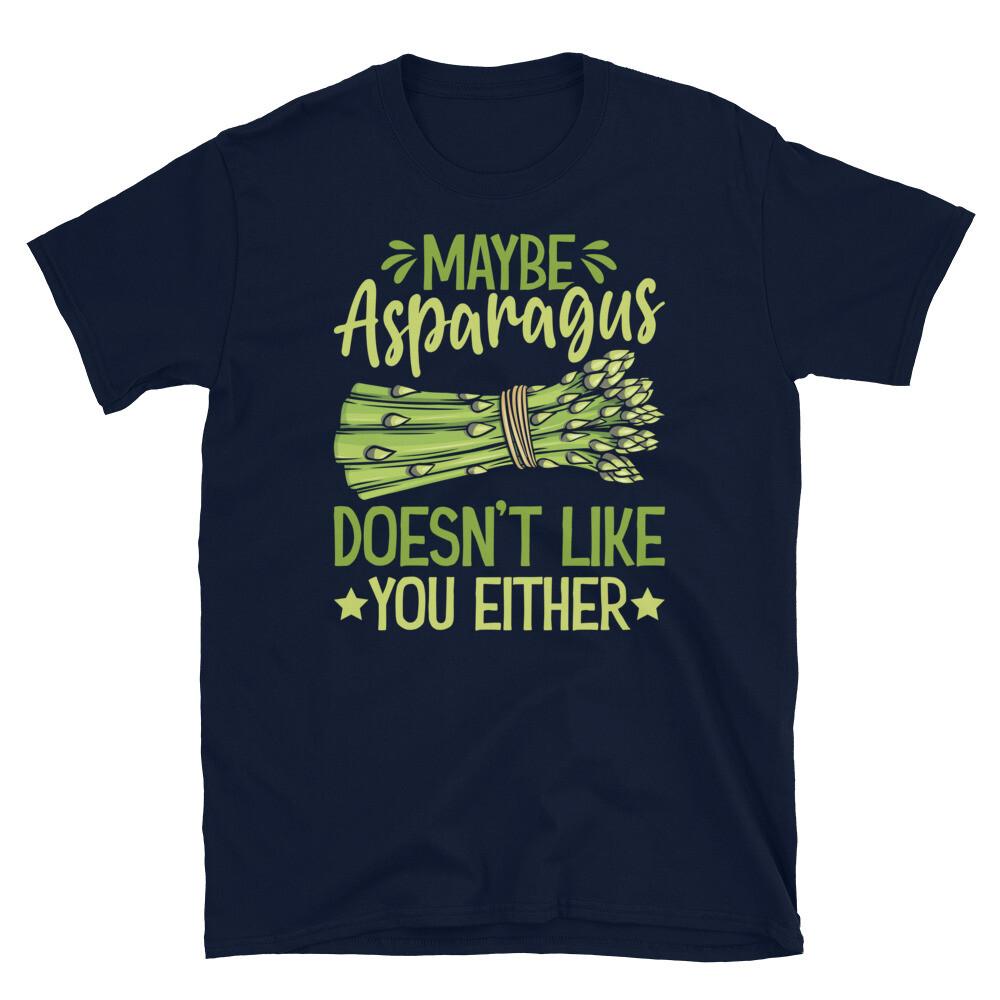 Maybe Apasagus Doesn’t Like You Either Vegetables Short-Sleeve Unisex T-Shirt 2XL