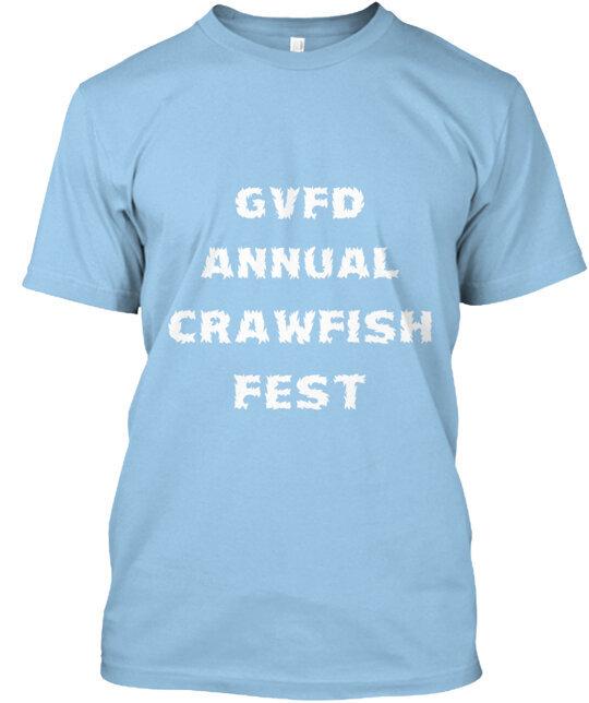 Gvfd Crawfish Fest T-Shirt Made in the USA Size S to 5XL 2XL