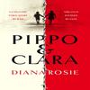 Pippo and Clara by Diana Rosie Hardback Book 9781447293057