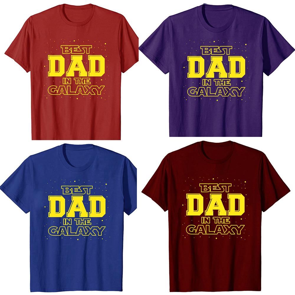 Funny Best Dad In The Galaxy Graphic Tshirts Tshirt Men Womens Fashion Casual Oversized 100 Cotton Father Days T Shirt