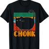 Chonk Cat Funny Retro Style Vintage Cats Chonk Cat Meme T-Shirt
