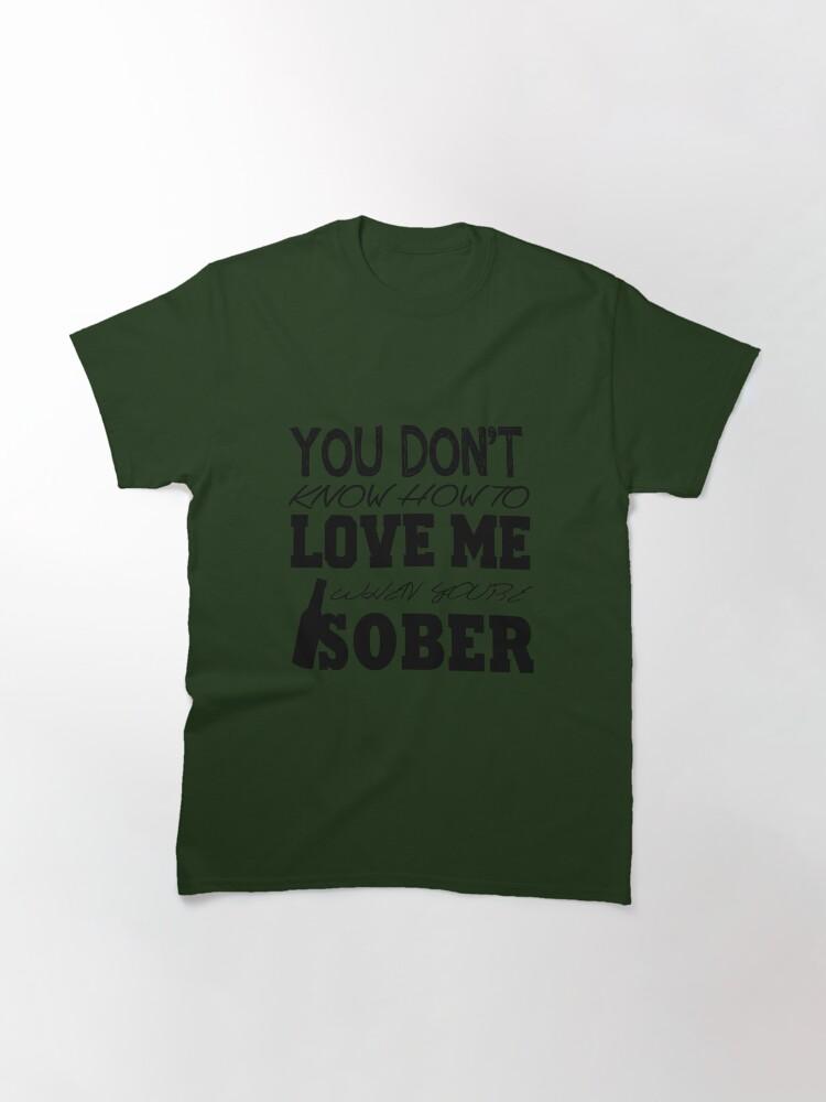 Sober Lyrics Classic T-Shirt
