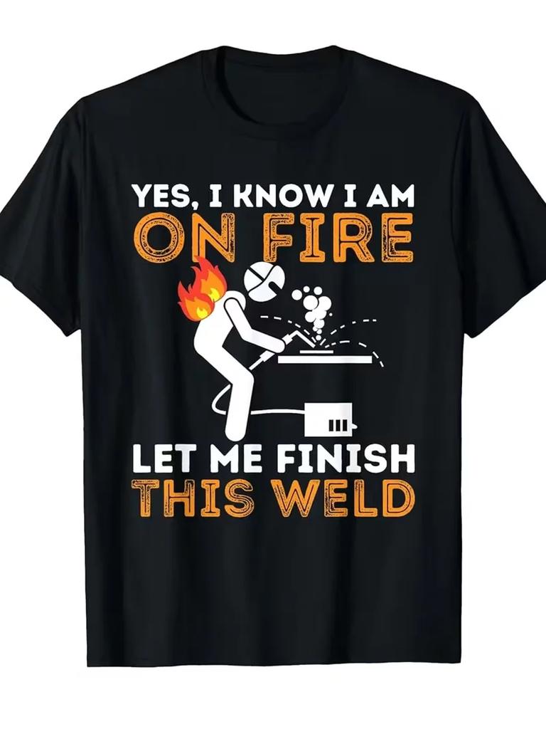 Unisexs Unisex TShirt Funny Welder Saying Yes I Know I Am On Fire Welding Graphic TShirt Vintage Cotton Tee Streetwear Oversized