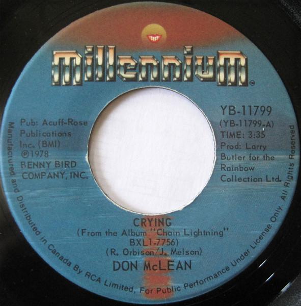 

7inch Record DON MCLEAN - Crying YB11799 Millennium 1978 Canada Rock Used