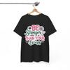 Be Stronger Than Your Excuses T-Shirt - Get Ready for Non-Stop Laughs
