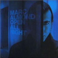 

CD MARC ALMOND - Open All Night BSRCD001 Blue Star Music 1999 UK Pop Used