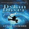 Dylan Dover Into the Vortex by Lynne Howard Paperback Book 9781914913983