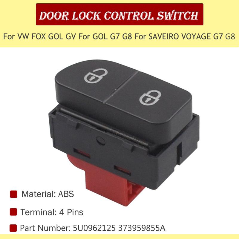 5U0962125 373959855A For VW FOX GOL GV GOL G7 G8 SAVEIRO VOYAGE Power Switch Central Door Lock Control Switch Regulator Button