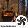 Replaceable Fireplace Fan Blades For Better Room Heating