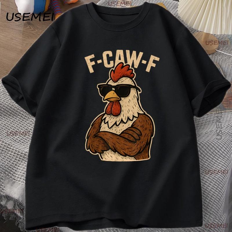 F Caw F Rooster T Shirt Funny Bird Fcawf Chicken Graphic T Shirts Fawk Off TShirt FCawF Rooster Women Unisex Tshirt Streetwear