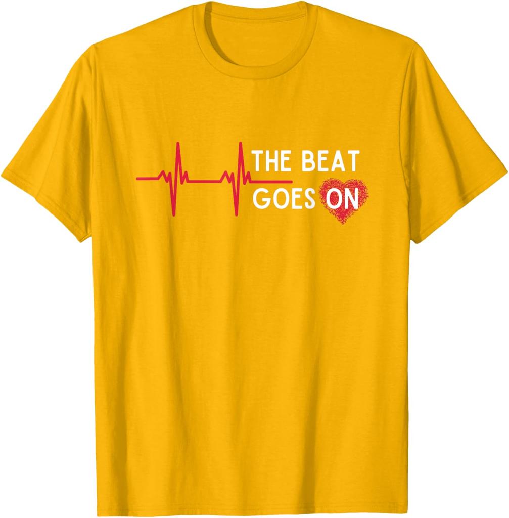 Heart Attack Surgery The Beat Goes On Survivor Rehab Recover T-Shirt Graphic Tee Casual Daily Tee Unisex Holiday