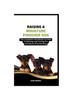 Raamat Miniature Pinscher Dog : The Complete Handbook On How To Raising And Caring For Miniature Pinscher Dog
