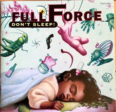 CD FULL FORCE - Ne dormez pas ! TOCP7433 Capitol Records 1992 Japon Rap & Hip-Hop/R&B Occasion