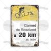 Cartello Metallica Tour de France Targa Ciclismo Paves Du Paris Roubaix Col du Galibier Col de Sarenne Alpe d'Huez Mont Ventoux Glandon