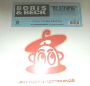 

12-дюймовая пластинка BORIS & BECK - Be Strong JEL2581 Jellybean Recor 2000 US Танцевальная и электронная Б/У