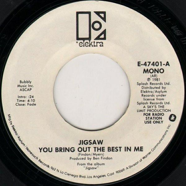 

7inch Record JIGSAW - You Bring Out The Best In Me E47401 Elektra 1981 US Rock Used