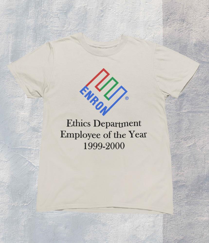 

Enron Ethics Department Employee Of The Month - Finance Funny%100 Premium Cotton 2XL