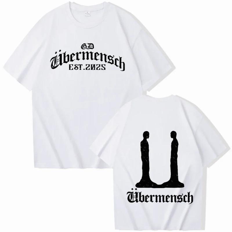 Gdragon-Ubermensch 2025 T-shirt Man Women Harajuku O-neck Summer Casual Shirt