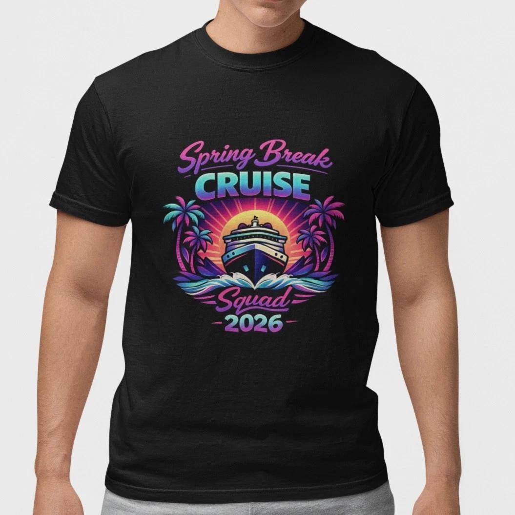 Spring Break Cruise 2026 Shirt Squad Trip Vacation Matching Tee S-5XL Unisex XXXL
