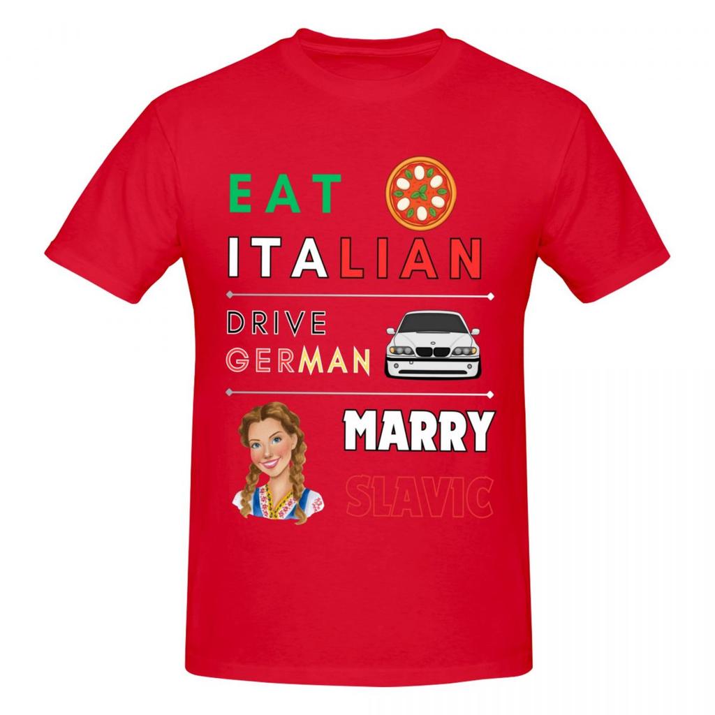Unisex Funny Eat Italian Drive Gerunisex Marry Slavic Humor Style Vintage T Shirt Streetwear Cotton Crewneck Tshirt