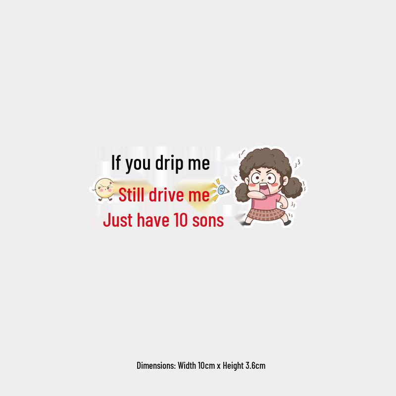 Scold Me Again and You ll Have 10 Sons  Funny Car Window Sticker