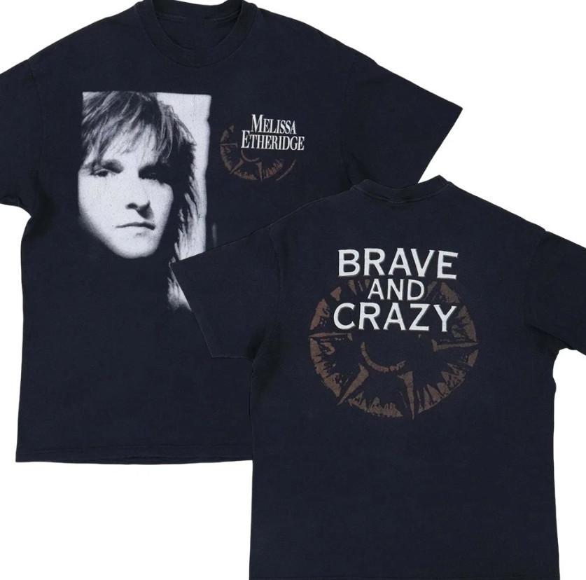 New 1989 Melissa Etheridge Brave and Crazy Gift For Fans Men S-5XL T-Shirt XXXL