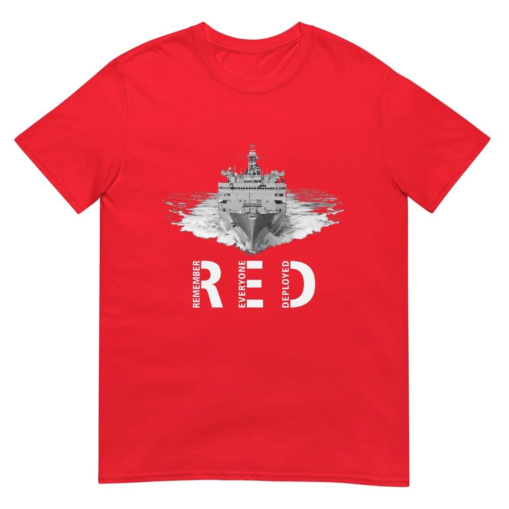 Red Friday Remember That Everyone Has Deployed A Military Ship TShirt S