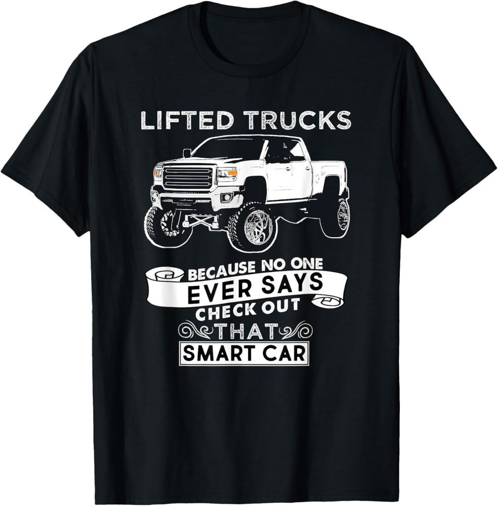 Funny Lifted Truck Tshirt T-Shirt Unisex T-Shirt