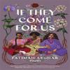 If They Come For Us by Fatimah Asghar Paperback Book 9781472154620