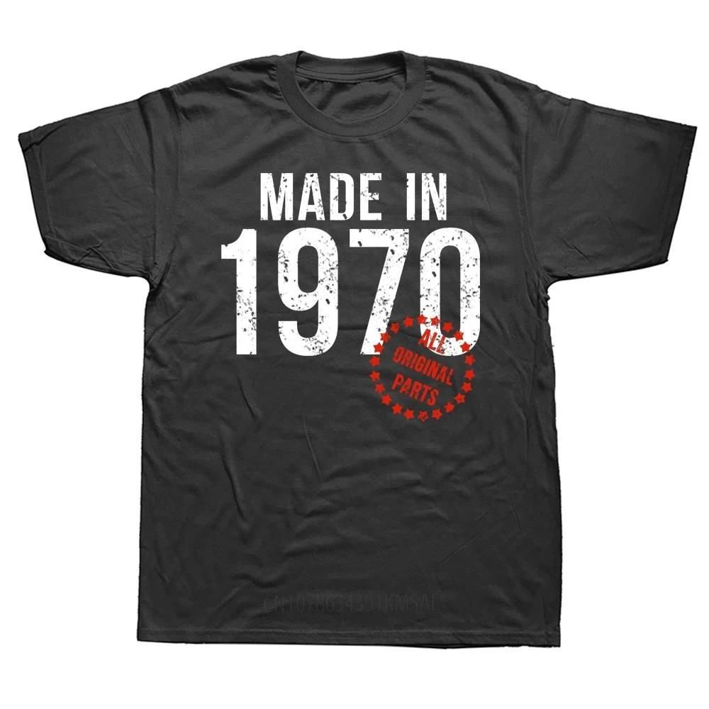 Lustig Hergestellt 1970 Alle Originalteile T-Shirts Grafik Baumwolle Streetwear Kurzarm Geburtstagsgeschenke Sommerstil T-Shirt Herren