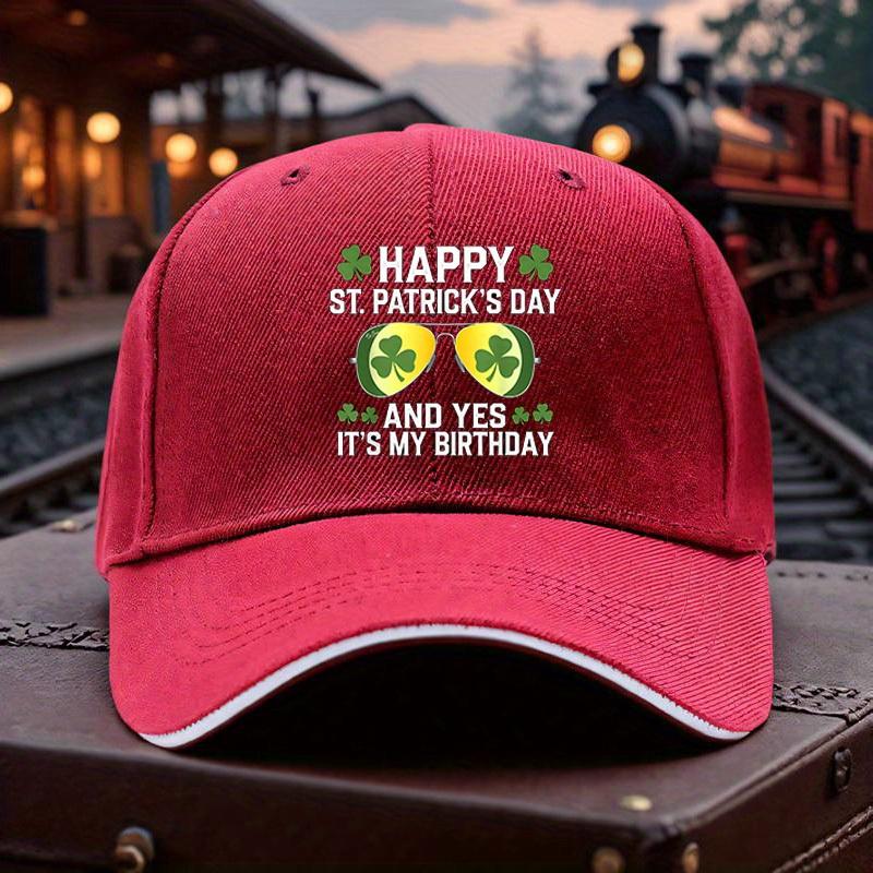 Happy St Patricks Day Birthday Baseball Cap Adjustable Breathable Polyester Casual Hat One Size