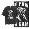 GYM Tiger NO PAIN NO GAIN Funny Graphic Print T-Shirt Men Women Streetwear Y2K Harajuku Hip Hop Fashion Summer New Tee Loose Casual Oversized Top