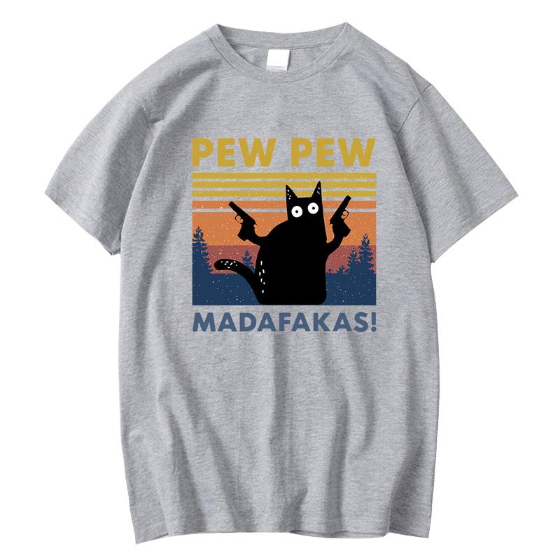 Pew Pew Madafakas Ladies T-shirt Novelty and Interesting Cat T-shirt Loose Top Girls Round Neck Short-sleeved Streetwear