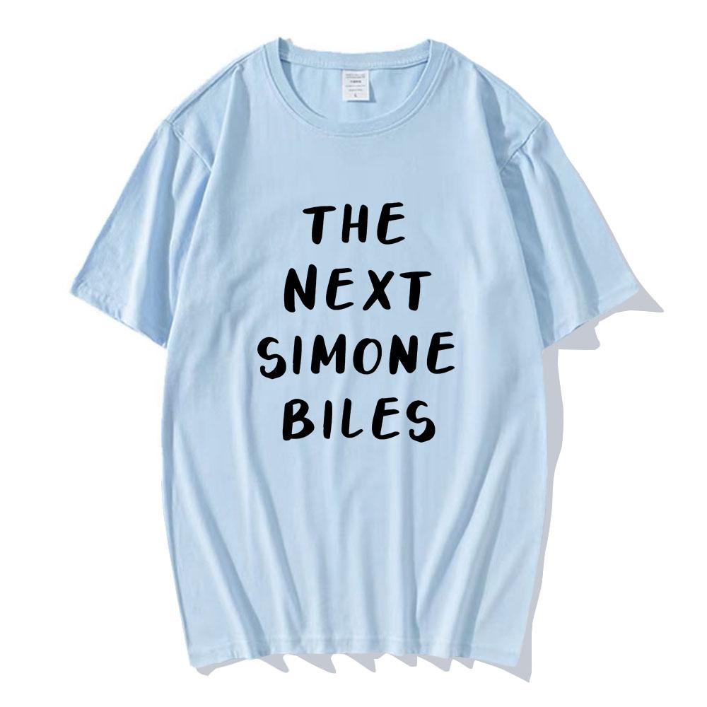 The Next Simone Biles Tshirts Letter Printing Clothes Summer Cotton Short Sleeve Tee-shirt Casual Men/Women Unisex Streetwear