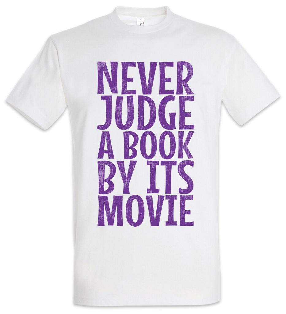 Never Judge A Book By Its Movie T-Shirt Mens Womens Tees Top Cover Fun Bad Movie Adaptations Adaptation