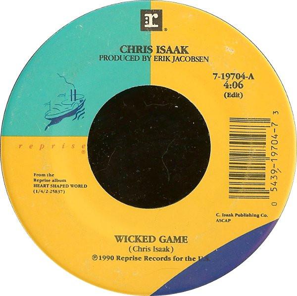

7inch Record CHRIS ISAAK - Wicked Game 719704 Reprise Records 1990 US Rock Used