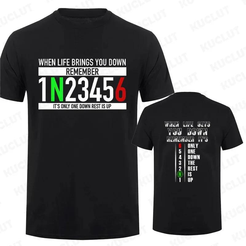 Motorcycle Gear Graphic T Shirts for Men Classic Male Tshirts When Life Gets You Down Print Tees Men Oversized Y2k Clothing