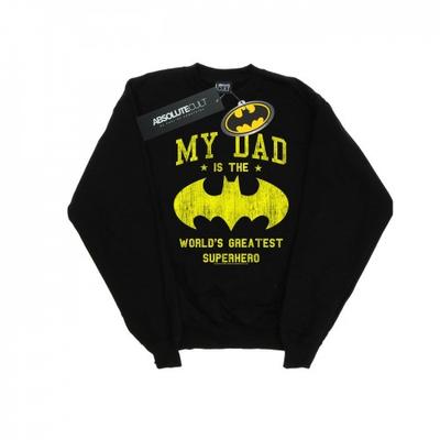 Mädchen Batman My Dad Is A Superhero Sweatshirt