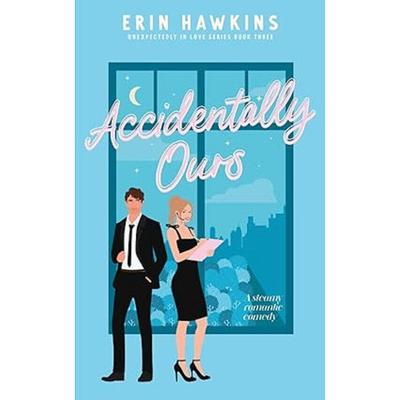 Accidentally Ours Paperback # UKN891