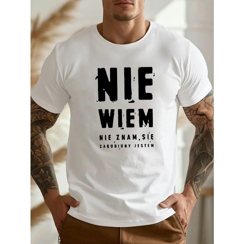 

Мужская повседневная футболка большого размера европейского размера - Польская цитата Nie Wiem , с коротким рукавом, с круглым вырезом, легкая летняя футболка S белый